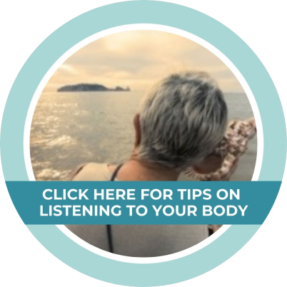 7 Tips on Listening To Your Body