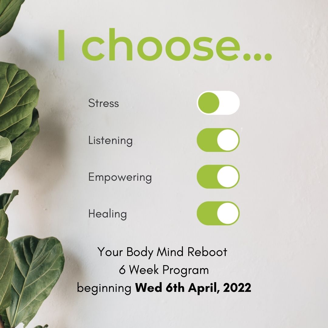 Your Body Mind Reboot Instagram Post - I choose... Apr-May 2022 Your Body Mind Reboot